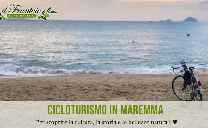 Agriturismo il Frantoio - Cicloturismo in Maremma